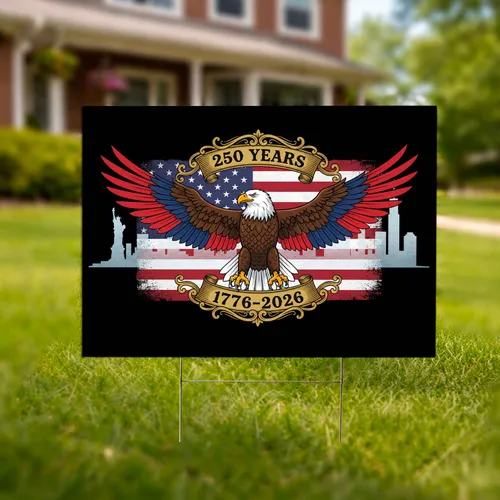 Bald Eagle American Flag 1776-2026 - USA 250th Anniversary Patriotic Gift for Veterans Yard Sign