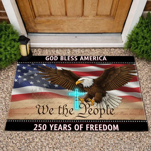 God Bless America Bald Eagle Flag 1776-2026 We The People Cross - 250 Years Freedom Doormat
