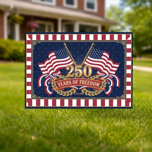 USA 250th Anniversary (1776-2026) American Flags - Independence Day Freedom Display Yard Sign