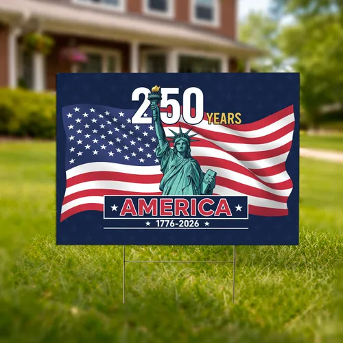 Statue of Liberty American Flag 250 Years - USA 1776-2026 Patriotic Celebration Gift Yard Sign