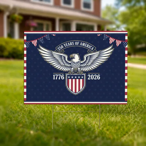 Bald Eagle American Flag 1776-2026 - USA 250th Anniversary Independence Day Veteran Yard Sign