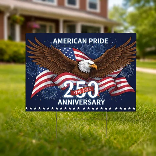 Bald Eagle American Flag 1776-2026 - USA 250th Anniversary American Pride Celebration Yard Sign