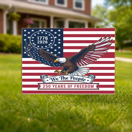Bald Eagle American Flag 1776-2026 - USA 250th Anniversary Independence Celebration Yard Sign