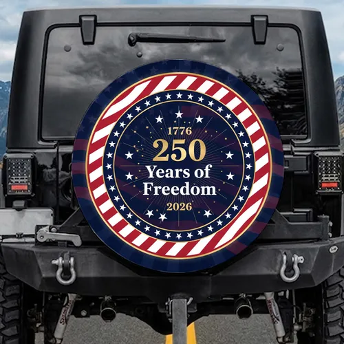 America 250th Anniversary 1776-2026 - Years of Freedom Patriotic Stars Stripes Spare Tire Cover