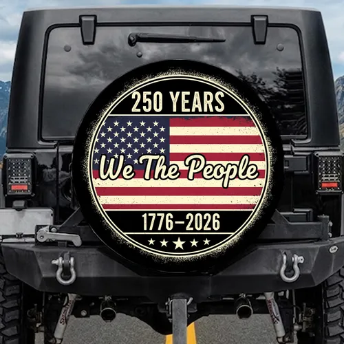 We The People Distressed Flag 1776-2026 - USA 250th Anniversary Patriotic Gift For Veterans Spare Tire Cover