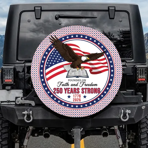 Bald Eagle American Flag Holy Bible 1776-2026 - USA 250th Anniversary Faith and Freedom Spare Tire Cover