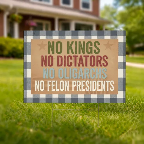 No Kings No Dictators 1776-2026 - USA 250th Anniversary Patriotic American Rights Yard Sign