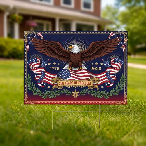 Bald Eagle American Flag 1776-2026 - USA 250 Years of Freedom Independence Day Gift for Dad Yard Sign