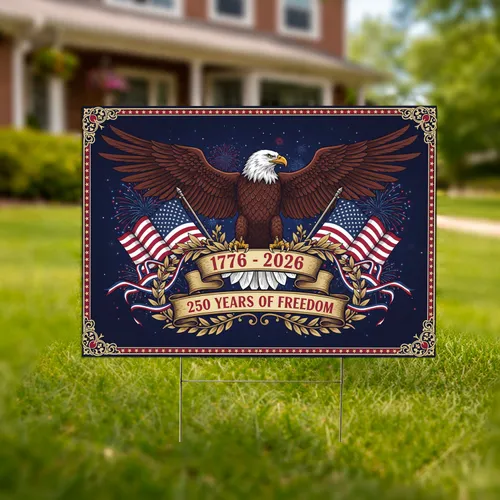 Bald Eagle American Flag 1776-2026 - USA 250th Anniversary Independence Day Gift for Veterans Yard Sign