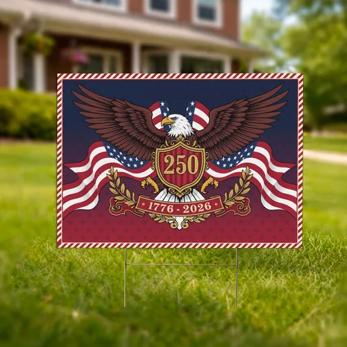 Bald Eagle American Flag 1776-2026 - USA 250th Anniversary Independence Day Gift for Veterans Yard Sign