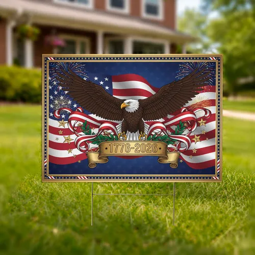 Bald Eagle American Flag 1776-2026 - USA 250th Anniversary Vivid Patriotic Art Yard Sign