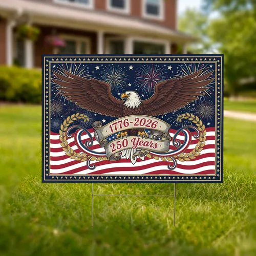 Bald Eagle American Flag 1776-2026 Fireworks - 250th Anniversary Independence Day Yard Sign