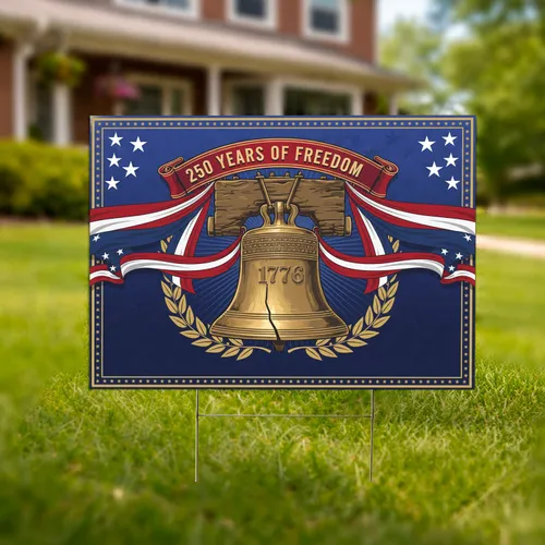 Liberty Bell 1776-2026 - USA 250 Years of Freedom Independence Day Patriotic Yard Sign