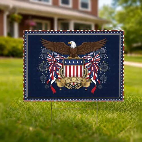 Bald Eagle American Flag Shield 1776-2026 USA 250th Anniversary for Veterans Yard Sign