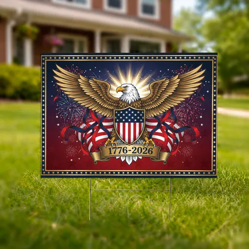 Bald Eagle American Flag 1776-2026 - USA 250th Anniversary Patriotic Gift for Dad Yard Sign