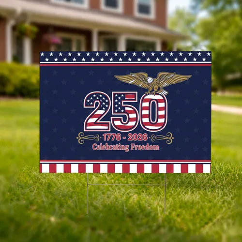 Bald Eagle 250 Flag 1776-2026 - USA 250th Anniversary Freedom Celebration Yard Sign