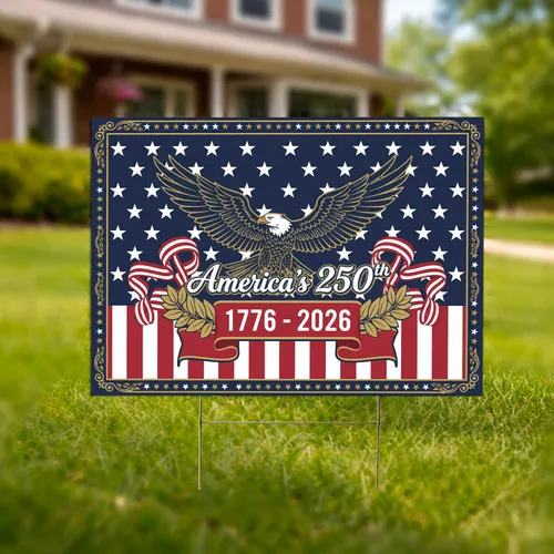 Bald Eagle 1776-2026 America's 250th Stars Stripes Laurel - Independence Day Veterans Yard Sign