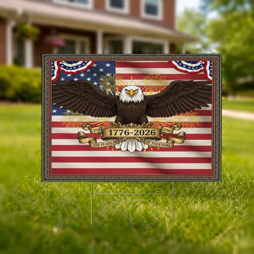 Bald Eagle American Flag 1776-2026 - USA 250th Anniversary Independence Day Gift for Veterans Yard Sign