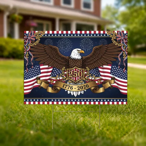 Bald Eagle American Flag 1776-2026 Shield 250 - USA 250th Anniversary Patriotic Yard Sign