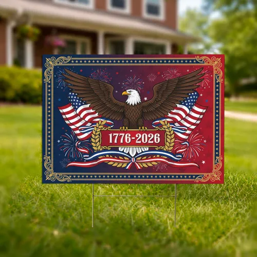 Bald Eagle American Flag 1776-2026 - USA 250th Anniversary Patriotic Design Yard Sign