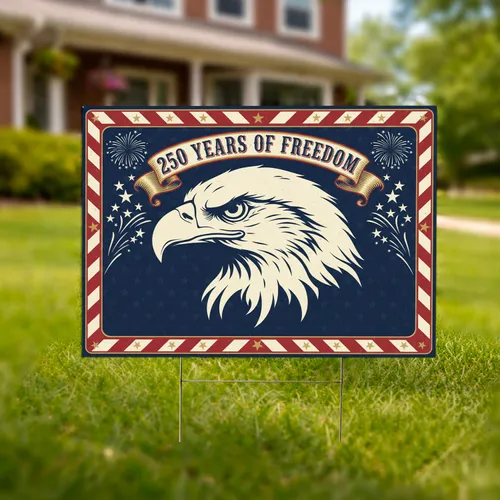 Bald Eagle American Flag 1776-2026 - USA 250 Years of Freedom Independence Day Yard Sign