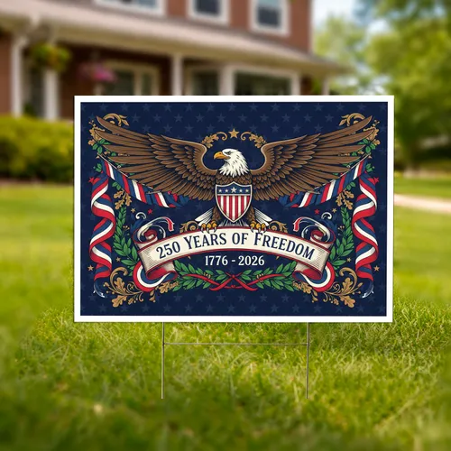 Bald Eagle American Shield 1776-2026 - USA 250 Years of Freedom Independence Day Gift Yard Sign