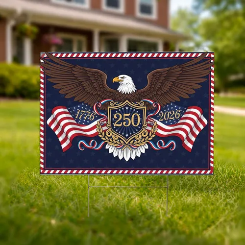 Bald Eagle American Flag 1776-2026 - USA 250th Anniversary Independence Day Celebration Yard Sign