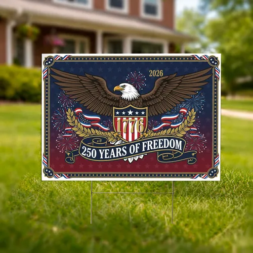 Bald Eagle American Flag 1776-2026 - USA 250th Anniversary Independence Day Gift Yard Sign