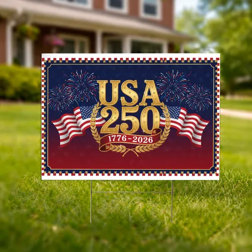 USA 250 Emblem American Flag 1776-2026 - 250th Anniversary Independence Day Gift Yard Sign