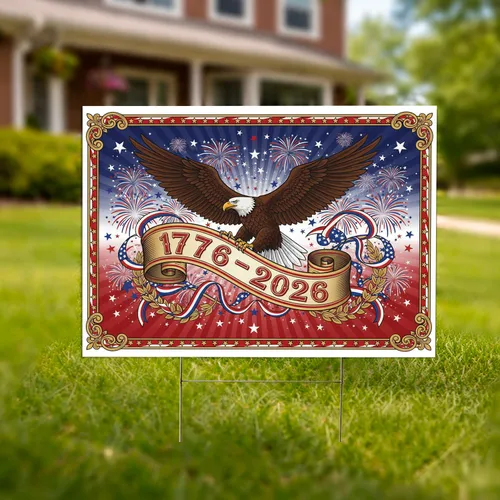 Bald Eagle 1776-2026 Patriotic Art - USA 250th Anniversary Independence Day Gift Yard Sign
