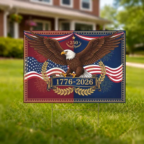 Bald Eagle American Flag 1776-2026 - USA 250th Anniversary Independence Day for Veterans Yard Sign