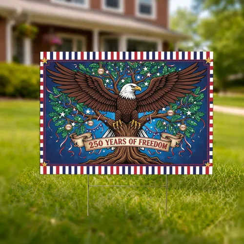 Bald Eagle Oak Tree 1776-2026 USA 250th Anniversary Patriotic Independence Day Yard Sign