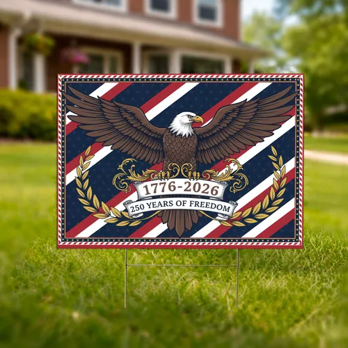 Bald Eagle American Flag 1776-2026 - USA 250th Anniversary Independence Day Gift Yard Sign