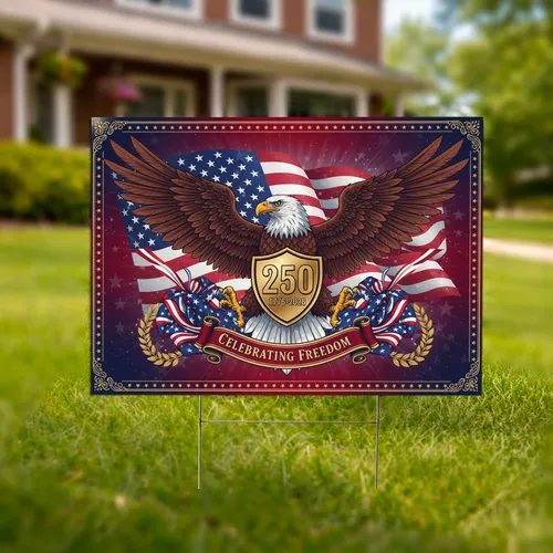 Bald Eagle American Flag 250 Shield 1776-2026 - Patriotic USA 250th Anniversary Yard Sign