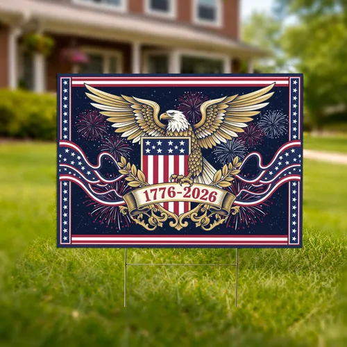 Bald Eagle American Flag 1776-2026 - USA 250th Anniversary Independence Day Gift for Veterans Yard Sign