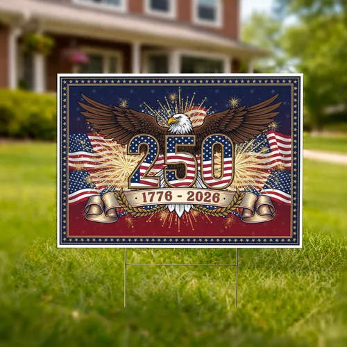 Bald Eagle 250 Emblem 1776-2026 - USA 250th Anniversary Patriotic Gift for Veterans Yard Sign