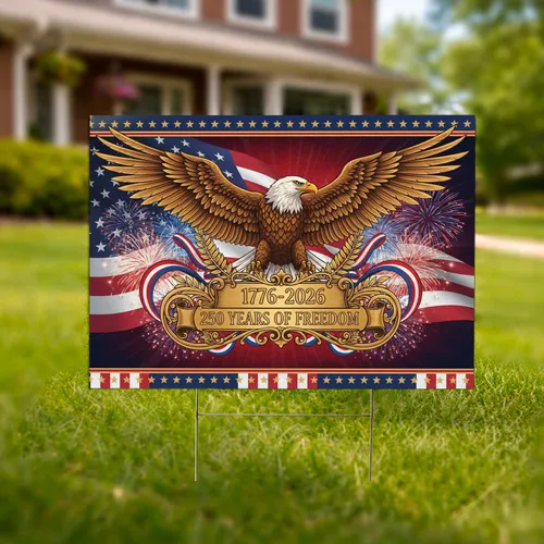 Bald Eagle American Flag 1776-2026 - USA 250th Anniversary Freedom Celebration Yard Sign