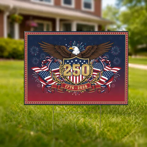 USA 250th Anniversary Bald Eagle Flag Shield 1776-2026 - Patriotic Independence Day Yard Sign