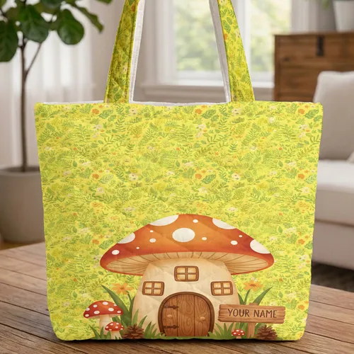 Mushroom House Your Name Sign Forest Floor - Nature Lover Home Decor Gift Quilted Tote Bag