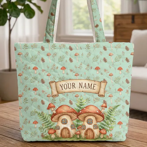 Mushroom Houses Ferns Pinecones Toadstools Name Scroll - Woodland Gift for Forest Lover Quilted Tote Bag