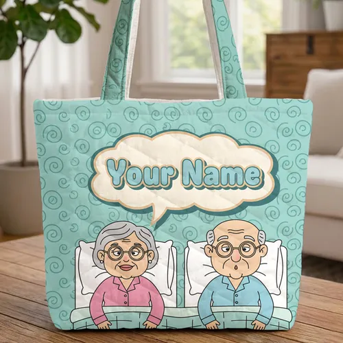 Humorous Elderly Cartoon Couple Pajamas Speech Bubble - Everyday Carry Gift for Couples Quilted Tote Bag