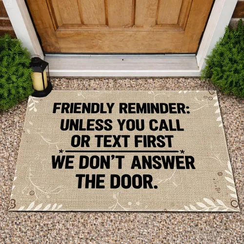 Unless You Call Or Text First Door Policy Woven Texture - Home Guest Privacy Outdoor Display Doormat