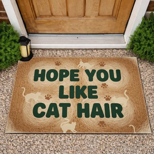 Hope You Like Cat Hair Text Cat Fur Paw Prints - Cat Lover Home Decor Gift Doormat