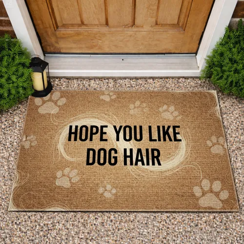Hope You Like Dog Hair Paw Print - Dog Lover Gift for Dog Owners Doormat