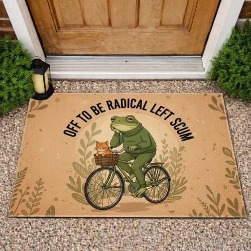 Frog Vintage Bicycle Cat Turtle Neck 'OFF TO BE RADICAL LEFT SCUM' - Political Statement Display Doormat