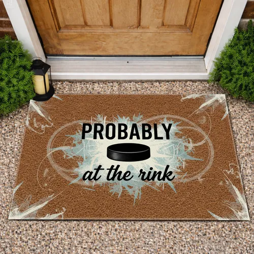 Probably At The Rink Hockey Puck - Everyday Ice Sports Fan Home Decor Gift Doormat