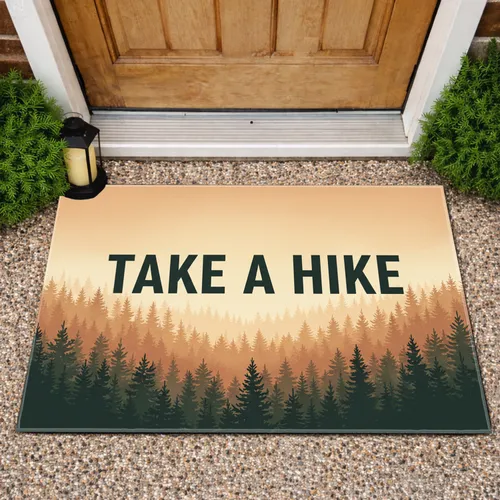 Take A Hike Evergreen Pine Forest - Outdoor Adventure Hiking Gift Doormat