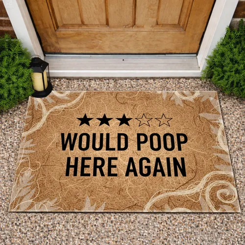 Funny 'Would Poop Here Again' 4.5 Star Review - Home Decor Gift for Dog Lover Doormat