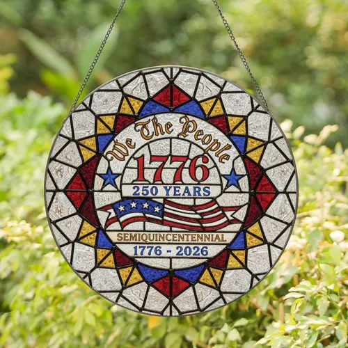 We The People 1776-2026 - USA 250th Anniversary Commemorative Gift Stained Glass Suncatcher