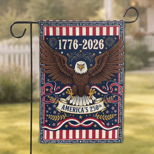 Bald Eagle American Flag 1776-2026 - USA 250th Anniversary Independence Day Gift for Veterans Garden Flag